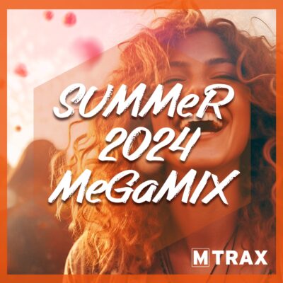 Summer 2024 Megamix - MTrax Fitness Music